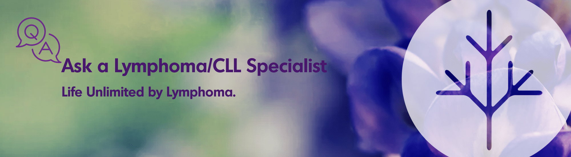 Ask a Lymphoma/CLL Specialist